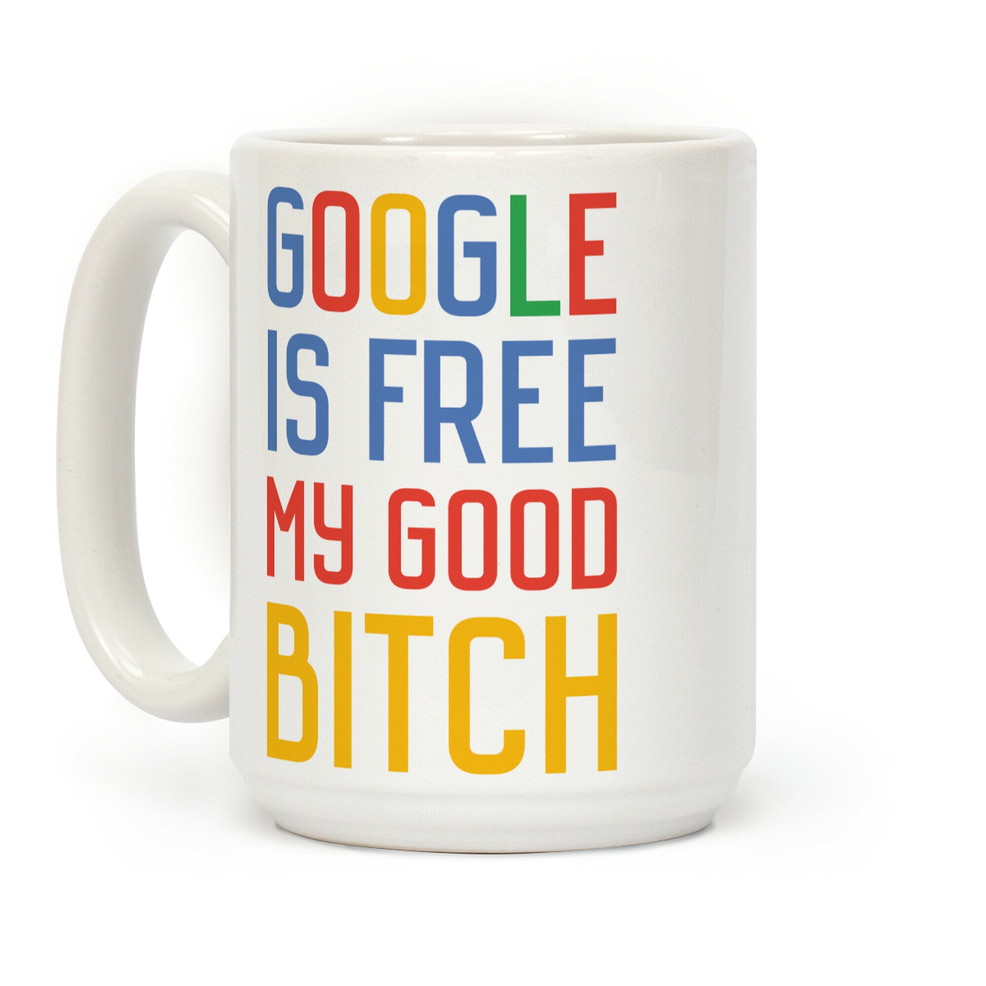 Google is Free Coffee Mug